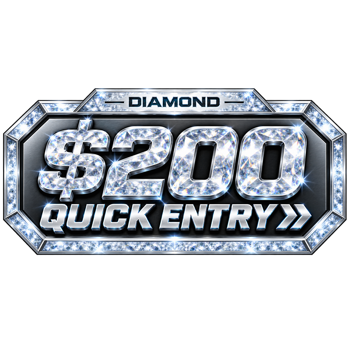 ($200) QUICK ENTRY